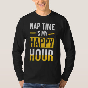 Camiseta Citações de Sonolência - Hora da Soneca É Minha Ho