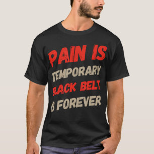 Camiseta Citações Engraçadas de Bjj Dor é Temporária Faixa