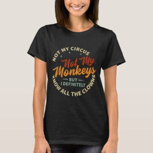 Camiseta Citações engraçadas de ironia sarcástica e ditos e