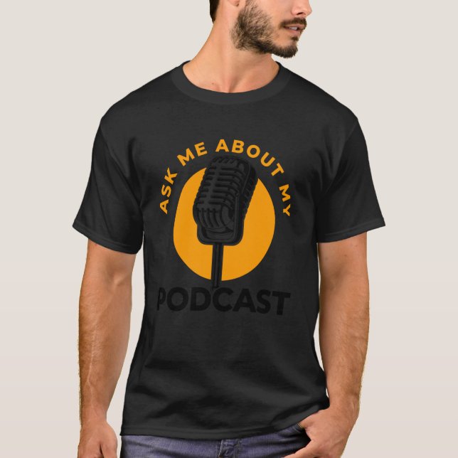 Camiseta Citações engraçadas de Podcast Microfone Hospedage (Frente)