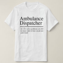 citações engraçadas para o Ambulance Dispatcher