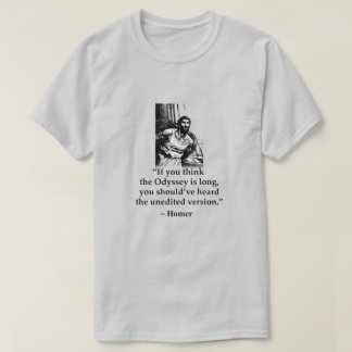 Camiseta Citações Modernas Incorretas - Homero
