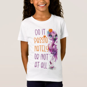 Camiseta Citações Motivacionais Flamingo Bonitas