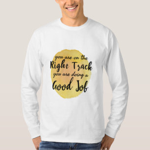 Camiseta citações motivacionais para o autoatendimento