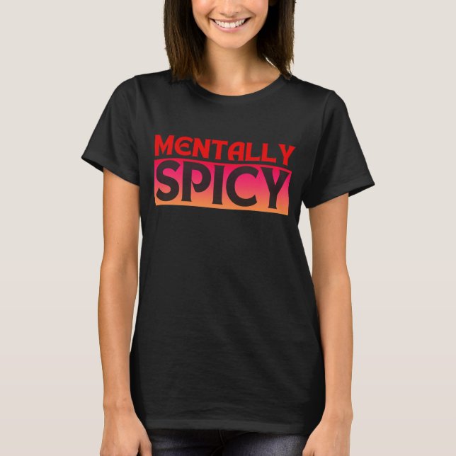 CAMISETA CITAÇÕES TIPOGRÁFICAS MENTALMENTE PICANTES (Frente)