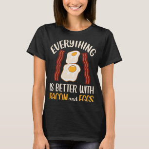 Camiseta citar melhor a motivação das mulheres com bacon e