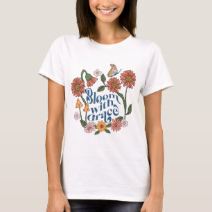 Camiseta Citar Retro Positivo Bloom with Grace