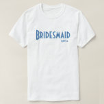 Camiseta City Chic Bridesmaid<br><div class="desc">City Chic Bridesmaid Tshirt</div>