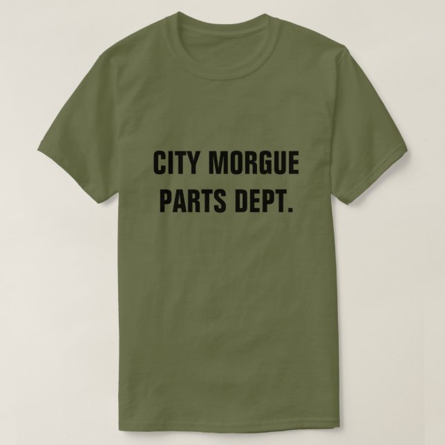 CAMISETA CITY MORGUE PARTS DEPT. (Frente do Design)
