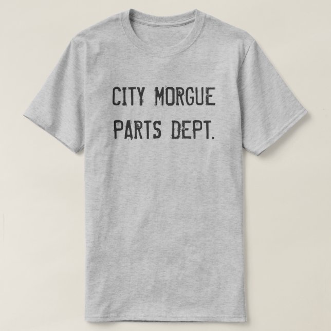 CAMISETA CITY MORGUE PARTS DEPT. (Frente do Design)