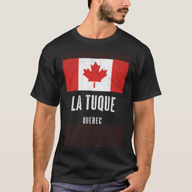 Camiseta City of La Tuque  CANADA Canadian Flag Souvenir (Frente)