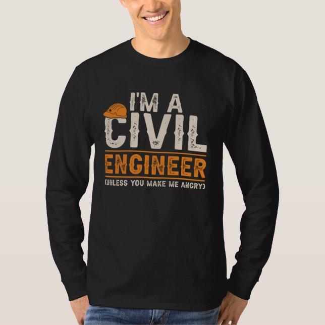 Camiseta Civil Engineers  I m A Crazy Civil Engineering (Frente)
