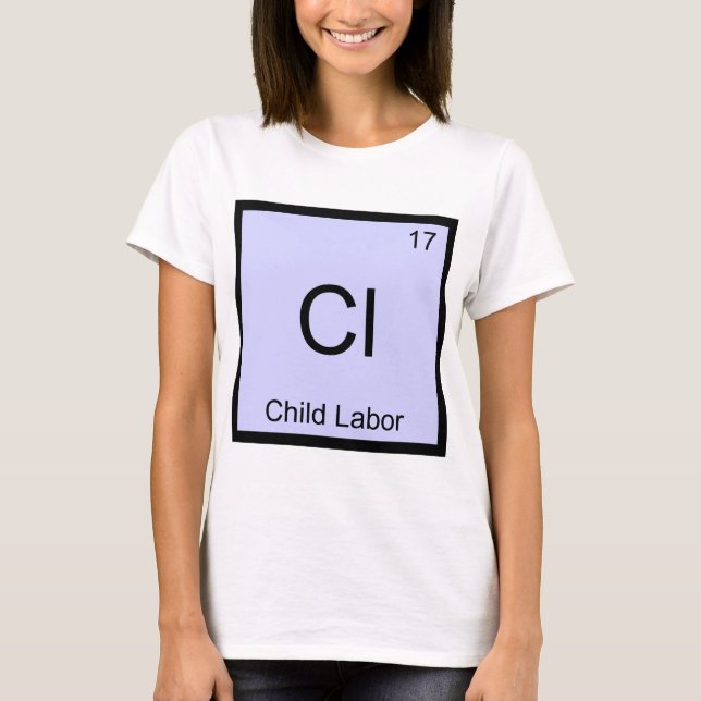 Camiseta Cl - Trabalho Infantil Símbolo de Elemento de Quím (Frente)