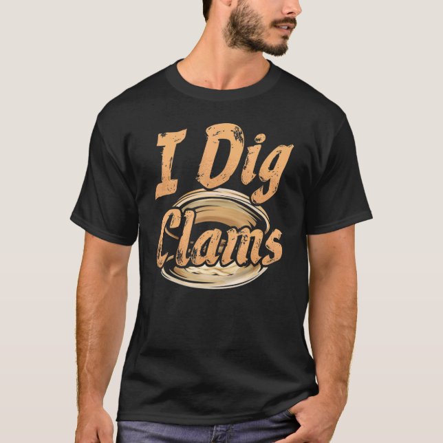 Camiseta Clam Digging Clammer Fisherman Clamming Clam Digge (Frente)