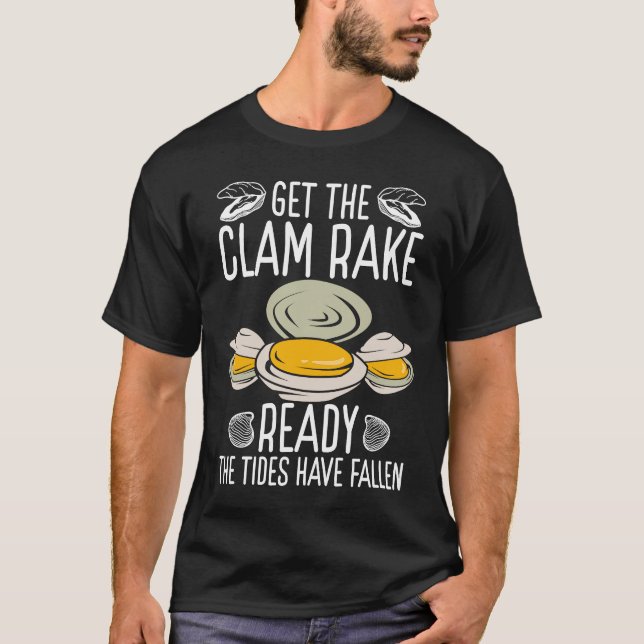 Camiseta Clam Digging Get Clam Rake ready Digger Clammi (Frente)