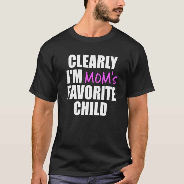 Camiseta Claramente sou a Mãe favorita (Frente)