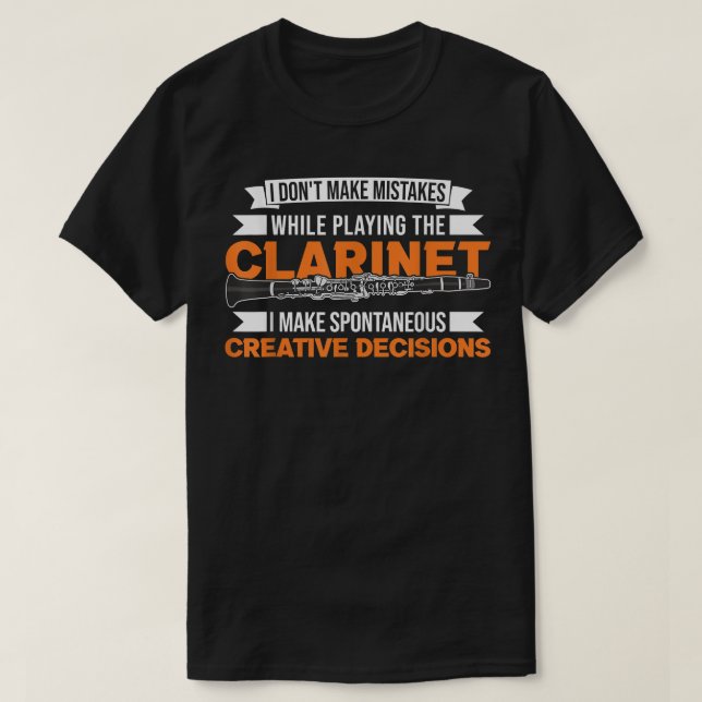 Camiseta Clarinet Creative Decisões Clarinetist1 (Frente do Design)