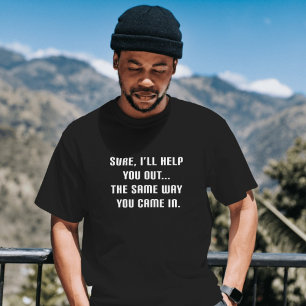 Camiseta Claro, eu vou te ajudar Engraçado Mens Cita Sarcás