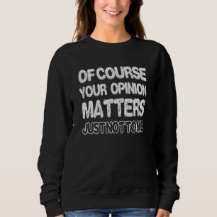 Camiseta Claro Que A Sua Opinião Não Me Importa A Appa