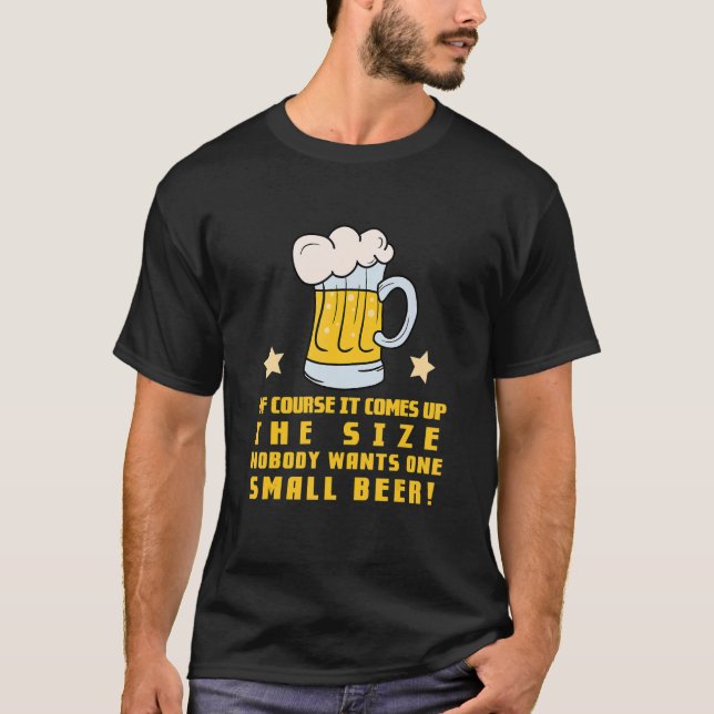 Camiseta Claro que depende do tamanho do beer (Frente)