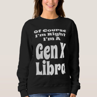 Camiseta Claro que Estou Certo Sou um Horóscopo de Libra da