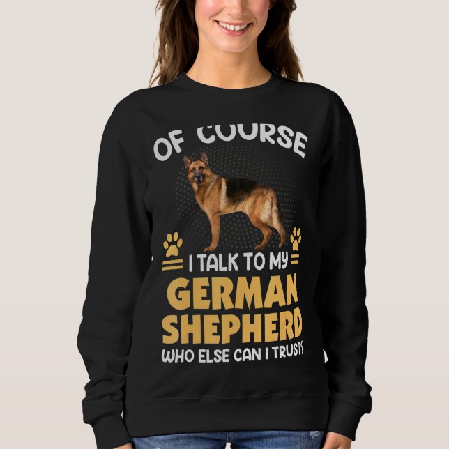 Camiseta Claro Que Falo Com O Meu German shepherd (Frente)