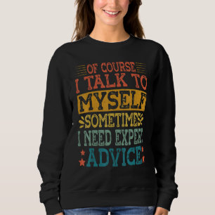 Camiseta Claro Que Falo Comigo Às Vezes Preciso De Especial