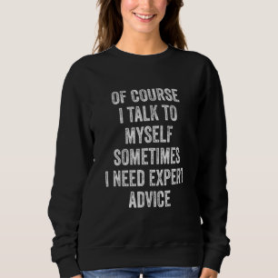 Camiseta Claro Que Falo Comigo Às Vezes Preciso De Especial