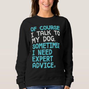 Camiseta Claro Que Falo Comigo Mesmo Às Vezes Preciso De Um