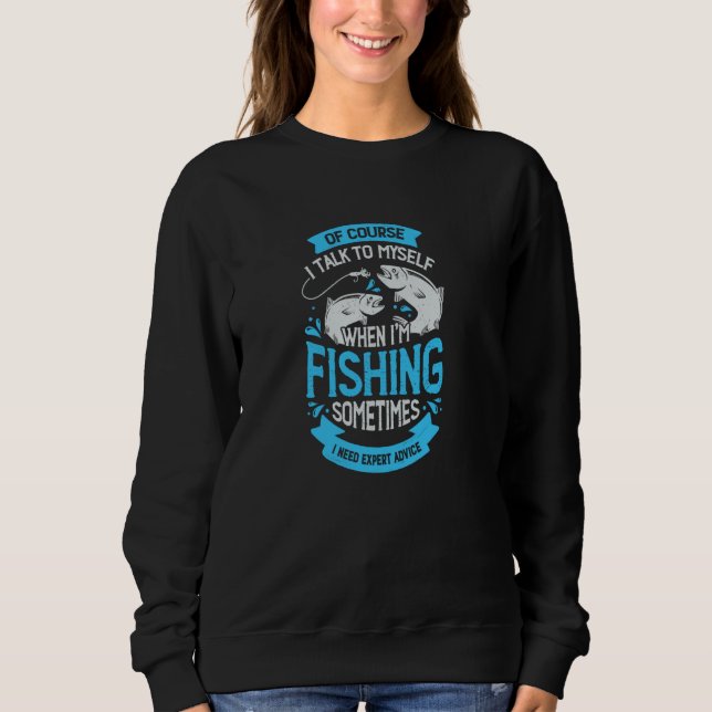 Camiseta Claro que falo comigo mesmo quando estou pescando (Frente)
