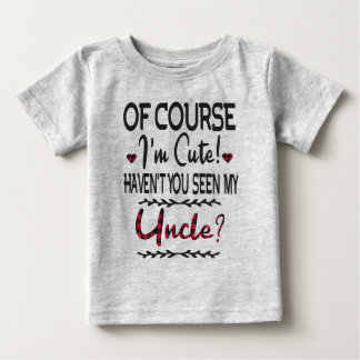 Camiseta Claro que sou bonito, não viu meu tio?