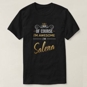 Camiseta Claro que sou incrível, sou Salena