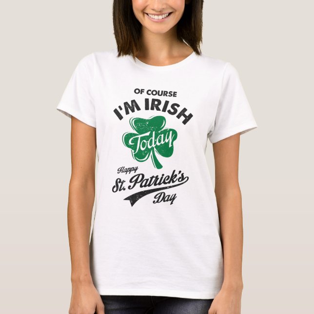 Camiseta Claro que sou Rua irlandesa. (Frente)