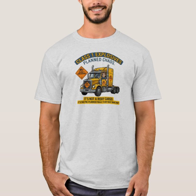 Camiseta Class 1 Explosives Trucker Gift | Funny ADR Hazard (Frente)