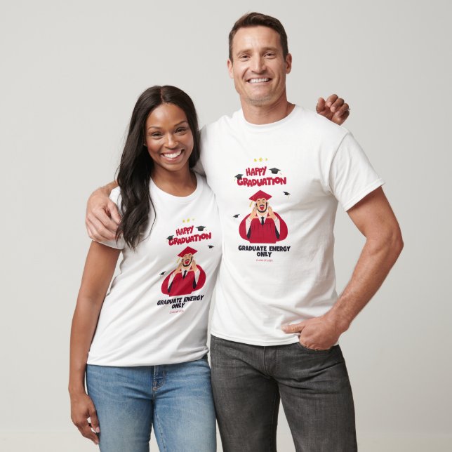 Camiseta Class of 2026 Graduation | Graduate Energy Only (Unissex)