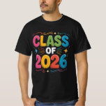 Camiseta class of 2026 shirt<br><div class="desc">Class of 2026 🎓 Celebrate your graduation year in style with this bold and timeless design. Perfect for high school seniors, college graduates, and anyone ready to mark this important milestone. Whether you're attending your graduation ceremony, a grad party, or just showing off your senior pride, this shirt makes a...</div>