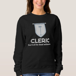 Camiseta Classe Clerer Rpg - Todos Vocês Serão Mortos Sem M