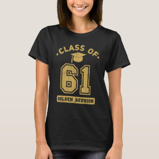 Camiseta Classe De 1961 Reunio De Graduação De Segundos gra