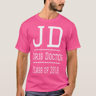 Camiseta Classe De 2019 De Licenciatura Da Faculdade De Dir