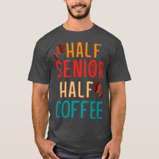 Camiseta Classe de Café de Meio Mais velho de Gpresente de 