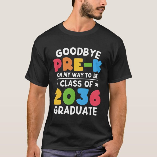 Camiseta Classe Pré-K De Tchau De 2036 Formando De Grau Pré (Frente)