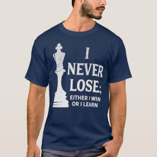 Camiseta Classic Chess Design I Nunca Perder Eu Também Ganh