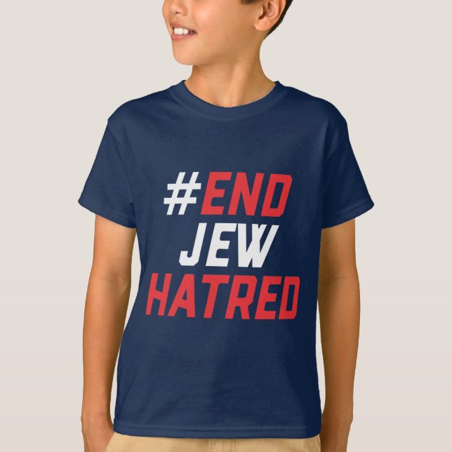 Camiseta Clássica do #EndJewHatred Boy's (Frente)