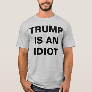 Camiseta Clássica Masculina Trump É Um Idiota