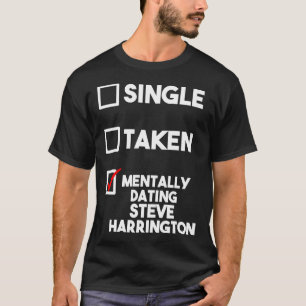 Camiseta Clássica Steve Harrington, Namorando ment