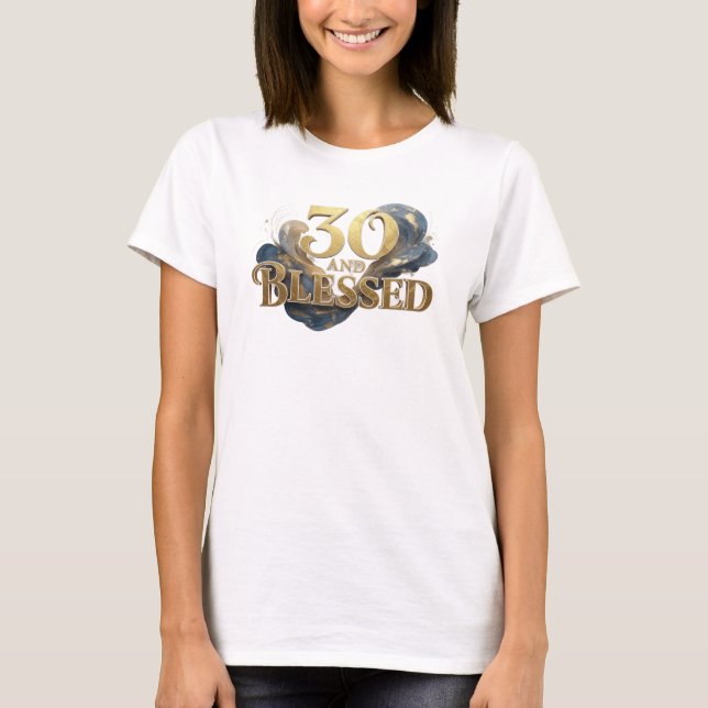 Camiseta Clássico 30 E ABENÇOADO Impressão Criativa (Frente)