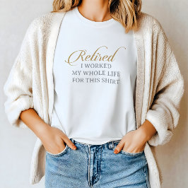 Camiseta Clássico Chic Caligrafia Dourado Cinza Aposentada