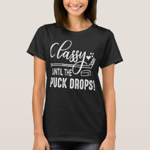 Camiseta Clássico De Hóquei Até Que O Puck Cai Fogueira Do 