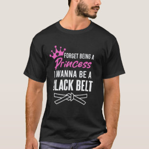 Camiseta Clássico Esqueça Ser Uma Princesa Quero Ser Uma Ne