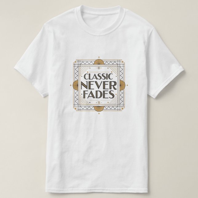 Camiseta Clássico Nunca Desaparece: Design de Citação de Ar (Frente do Design)